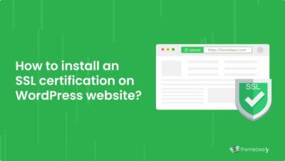 How to install an SSL certificate on WordPress website in an easy way?
