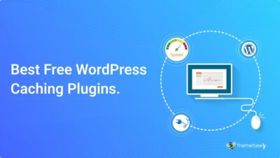 Best Free WordPress Caching Plugins