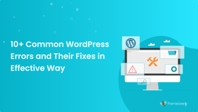 Common WordPress Errors and Their Fixes
